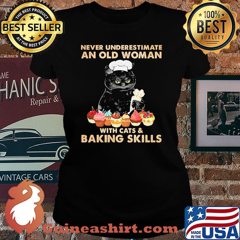 Never underestimate an old woman with cats Baking Laides tee