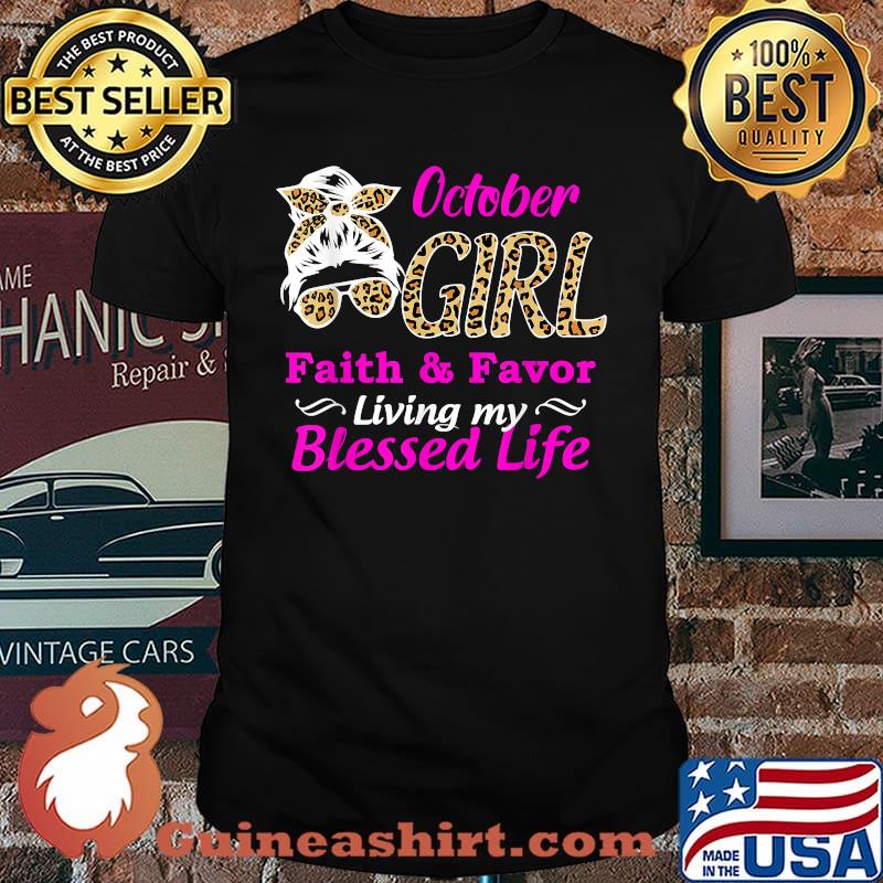 October Girl Faith & Favor Living My Blessed Life Leopard T-Shirt