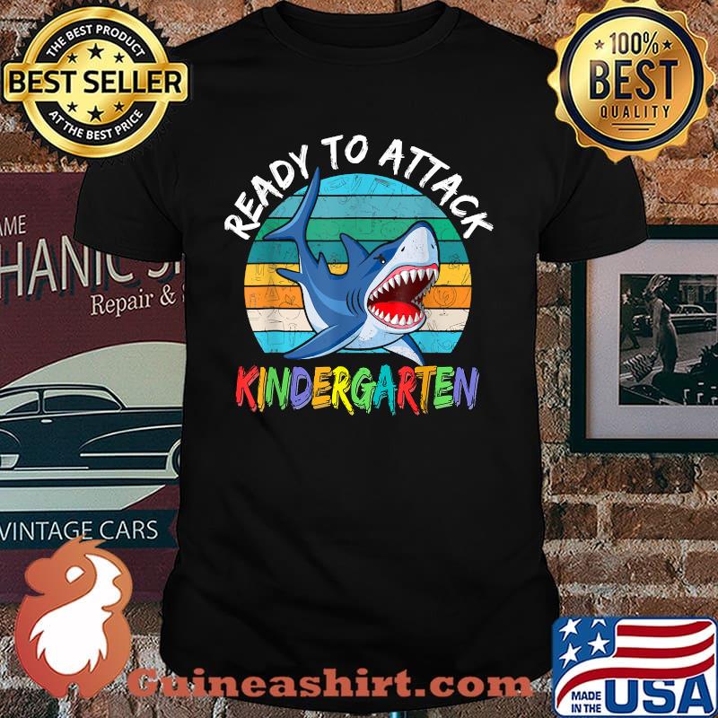 Ready To Attack Kindergarten First Day of School Shark T-Shirt