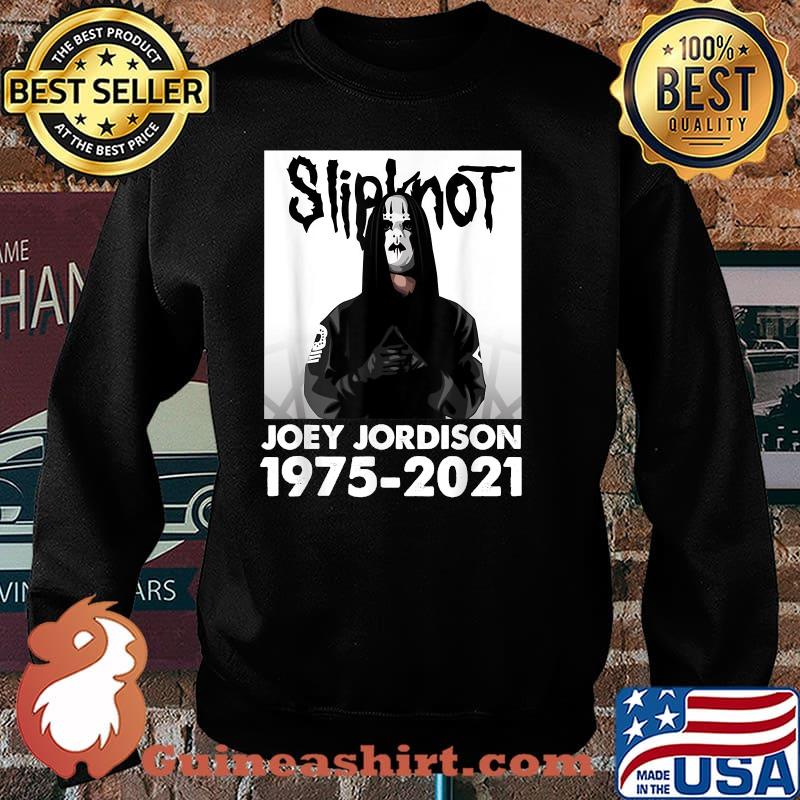 RIP Joey Jordison 1975-2021 Slipynot T-Shirt Sweater
