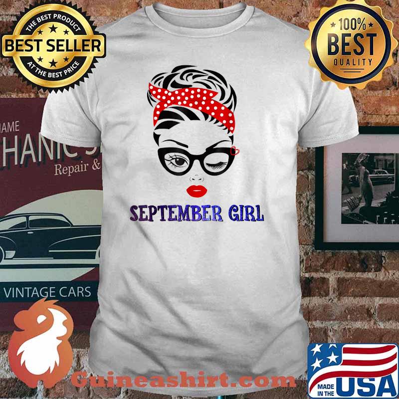 September Girl Woman Face Wink Eyes Bandana Birthday T-Shirt
