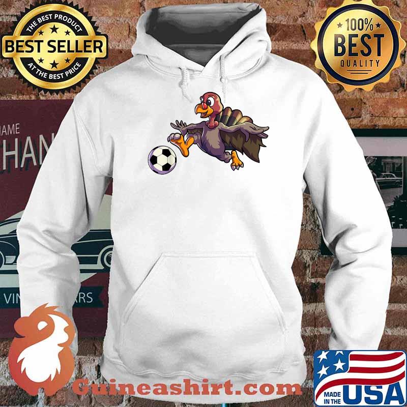 Soccer Thanksgiving Soccer Turkey T-Shirt Hoodie