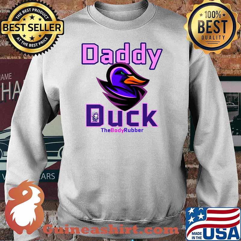 The Daddy Duck The Body Rubber Premium T-Shirt Sweater
