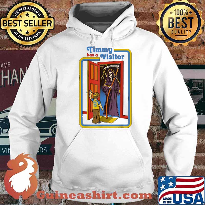 Timmy has a visitor skeleton death Halloween Costume T-Shirt Hoodie