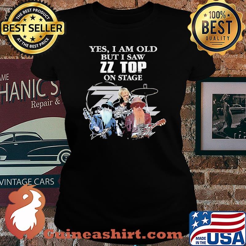 Yes i am old but i saw zz top on stage signatures Laides tee