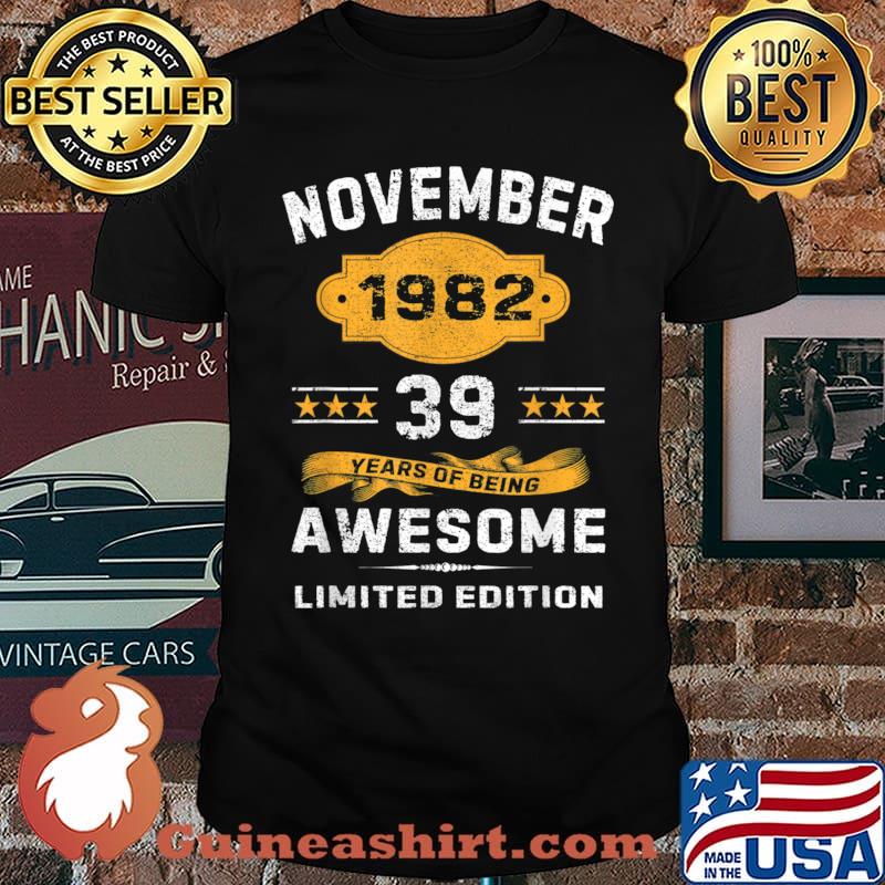 39 Years Old Gifts Vintage November 1982 39th Birthday T Shirt