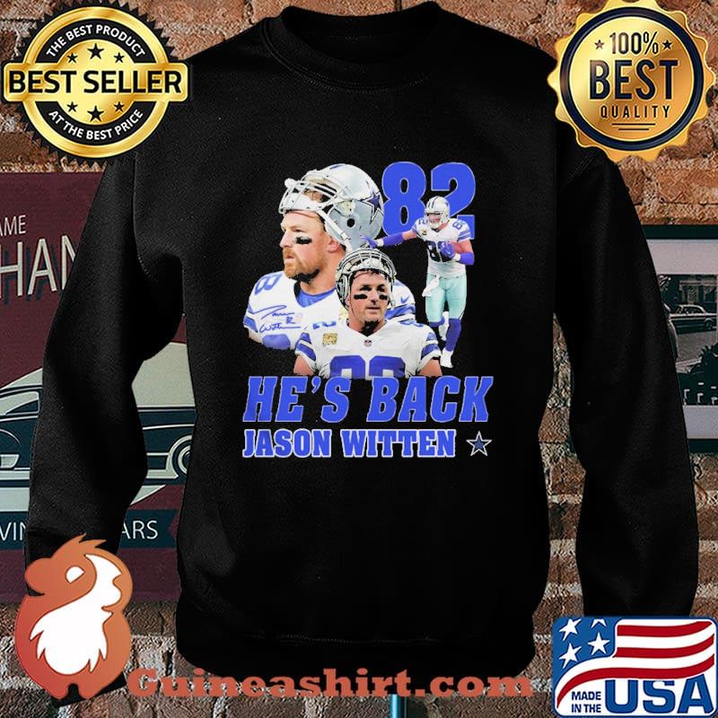 82 Hes back Jason Witten shirt - Guineashirt Premium ™ LLC