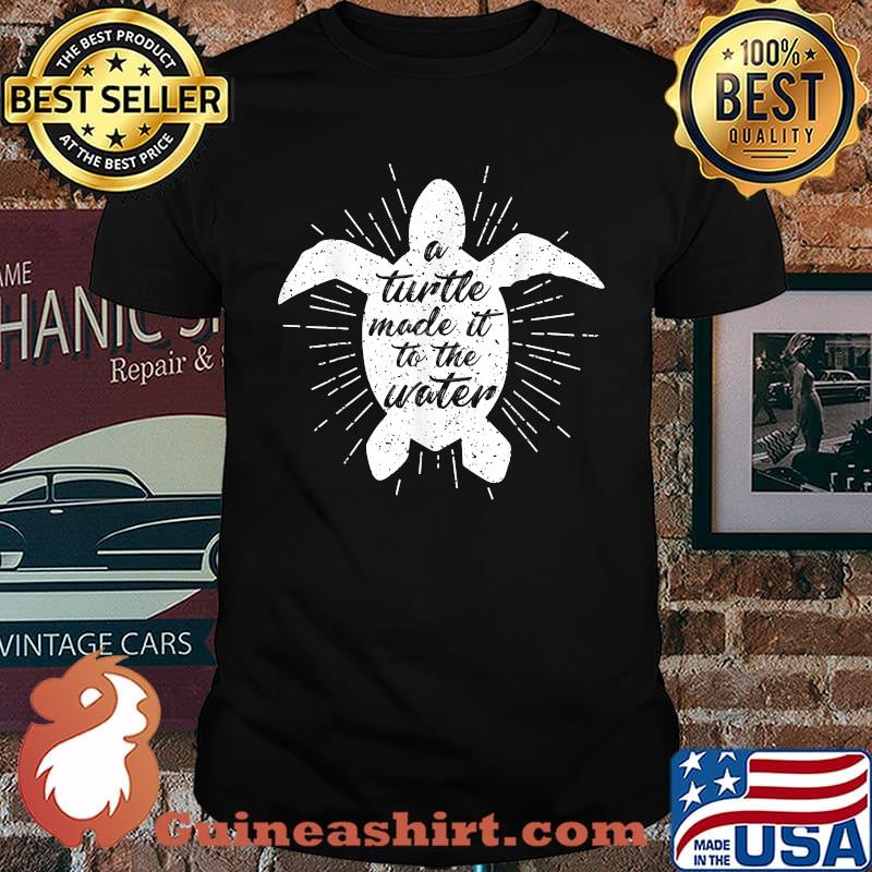 A Turtle Made It To the Water Alliance Animal Lover T-Shirt