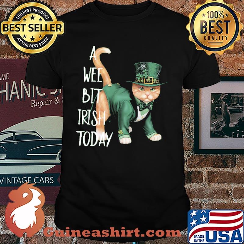 A wee bit irish today cat st patricks day shirt