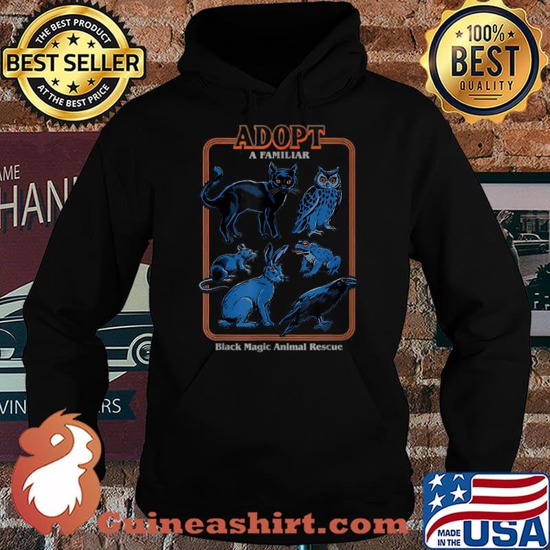 Adopt A Familiar Black Magic Animal Rescue T-Shirt Hoodie