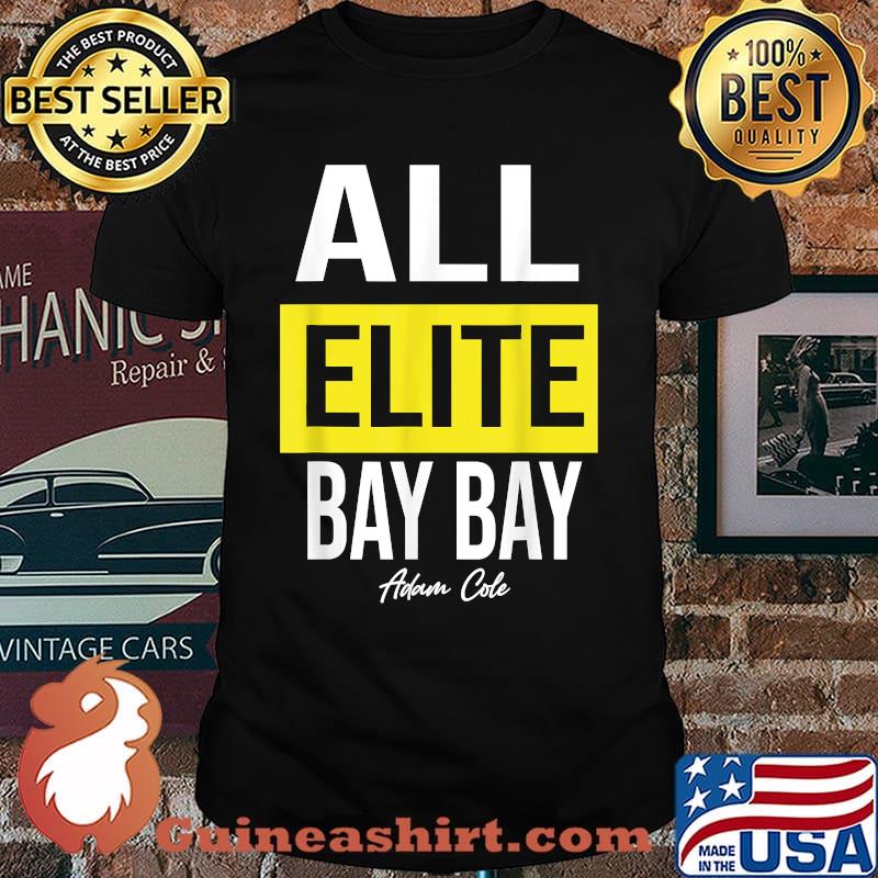 All Elite Bay Bay Adam Cole T-Shirt
