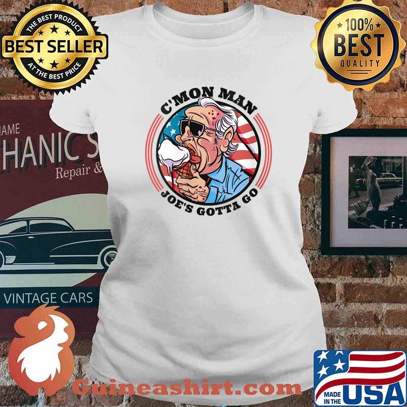 Anti Joe Biden Joe's Gotta Go T-Shirt Ladies tee