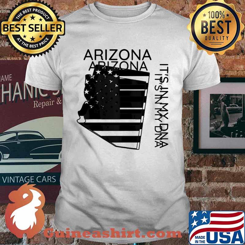 Arizona It’s In My DNA Patriotic Arizonian Southwest Desert Shirt
