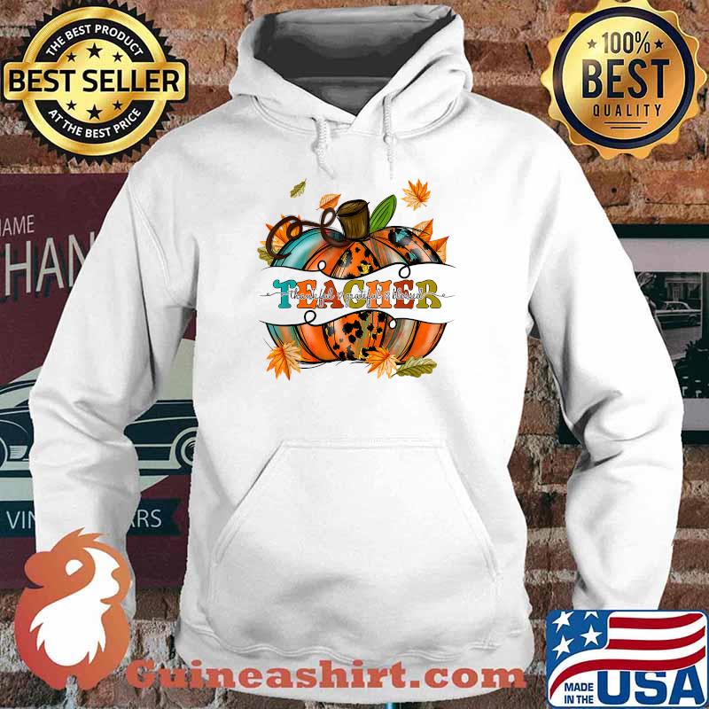 Autumn Fall Teacher Thankful Grateful Blessed Pumpkin T-Shirt Hoodie