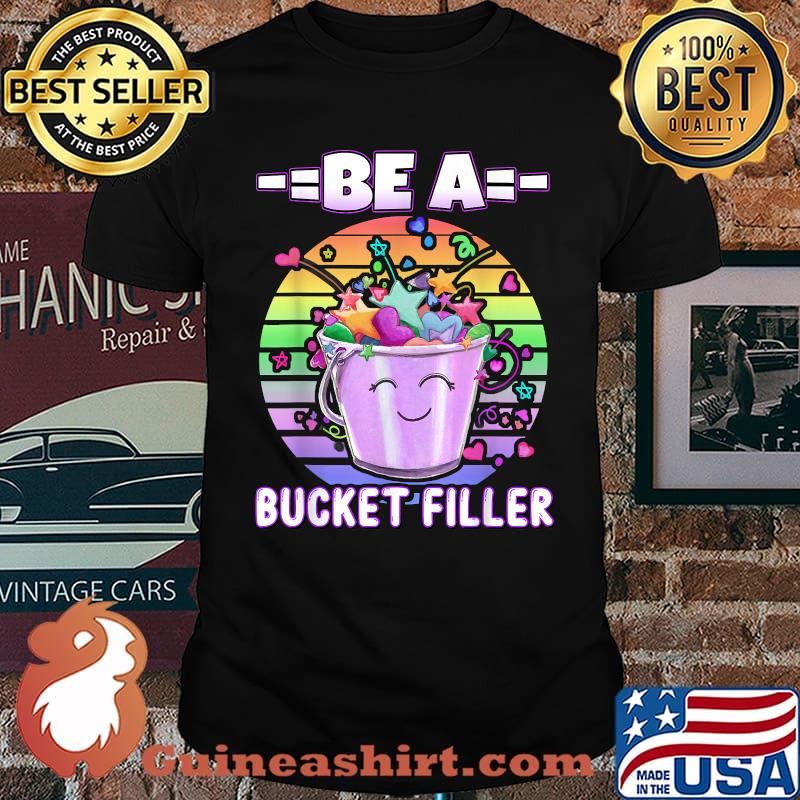 Be a Bucket Filler Colorful Sunset T-Shirt