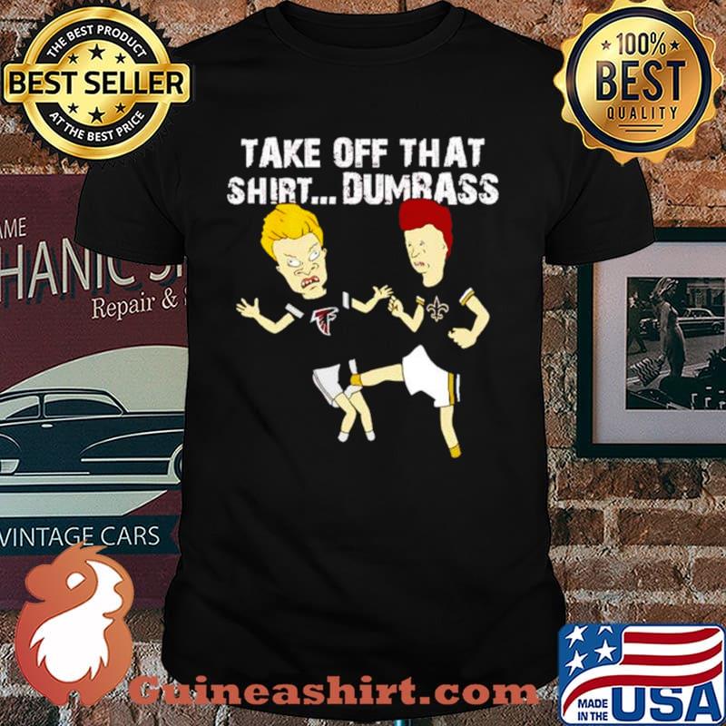 Beavis Butt Head Saints kick Falcons take off that shirt
