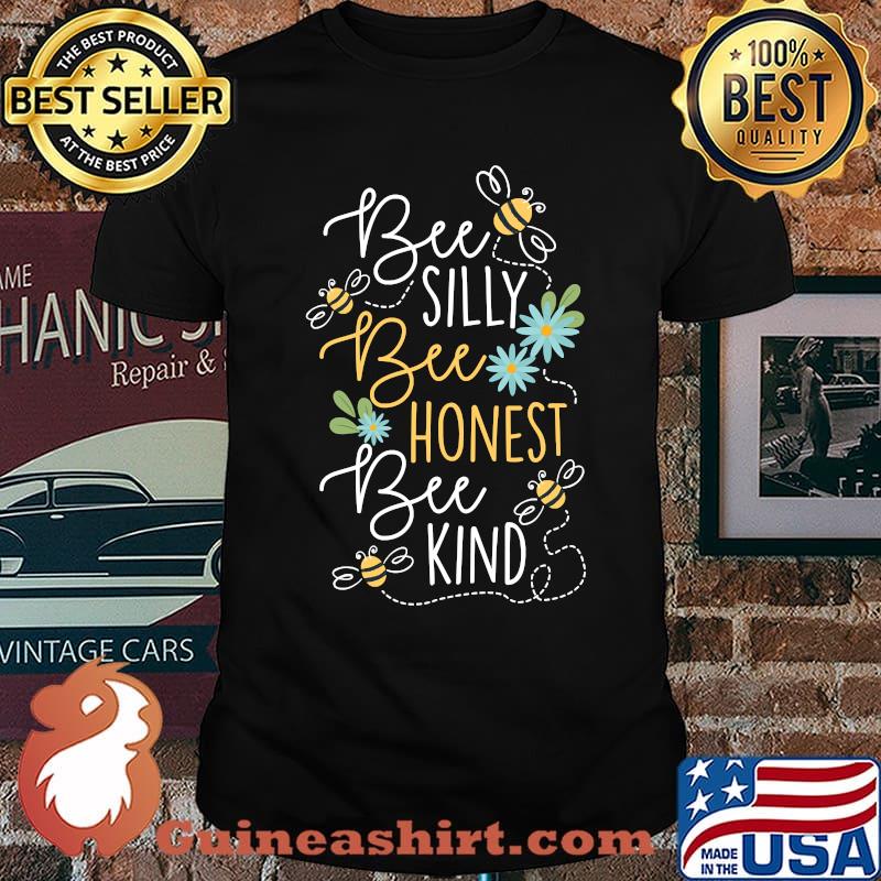 Beekeeper Bee Silly Bee Honest Bee Kind T-Shirt