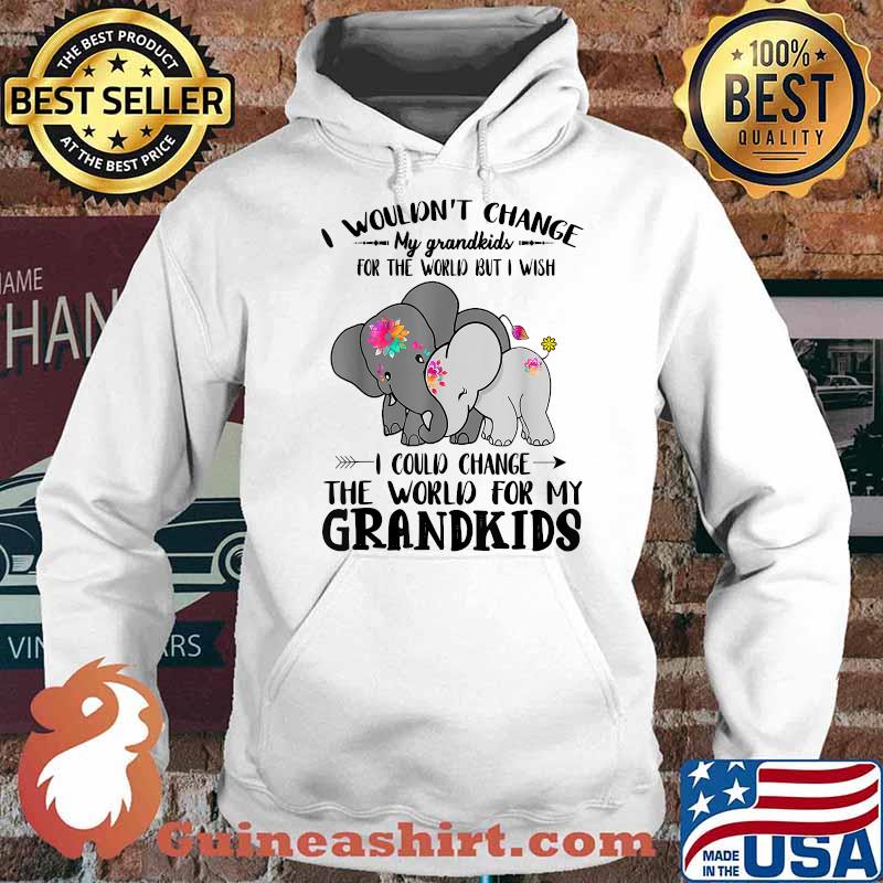 Best Grandma I Wouldn't Change My Grandkids For The World T-Shirt Hoodie