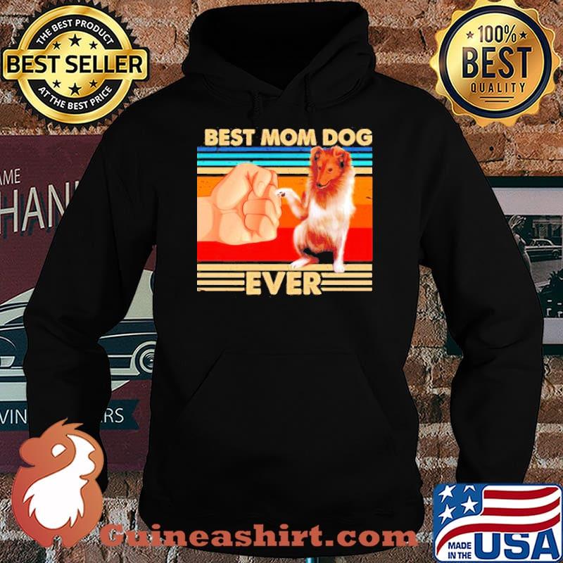 Best mom ever gollie dog Vintage s Hoodie