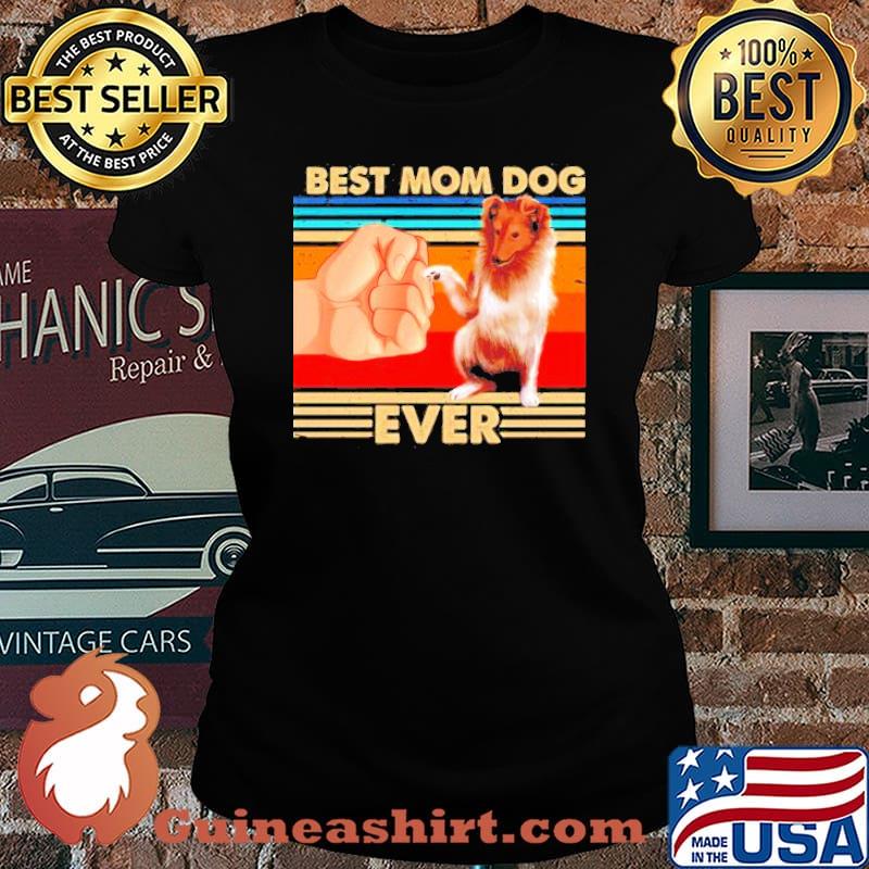 Best mom ever gollie dog Vintage s Laides tee