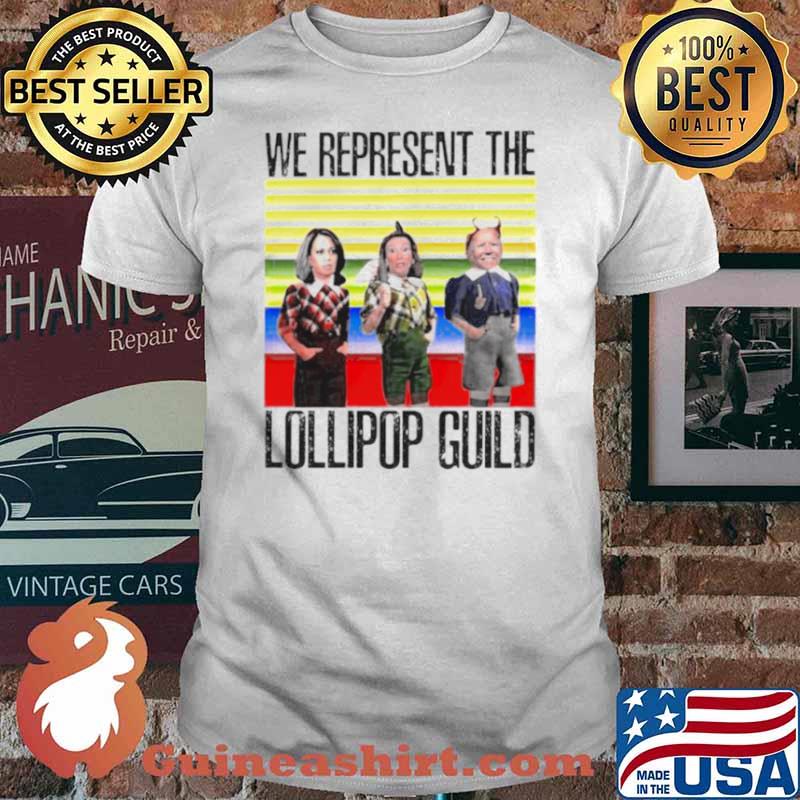 Biden Harris We Represent The Lollipop Guild Shirt