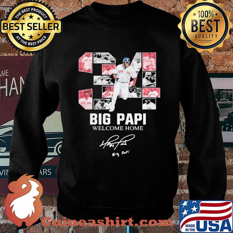 Big Papi welcome home Boston Red Sox Signature shirt - Guineashirt Premium  ™ LLC