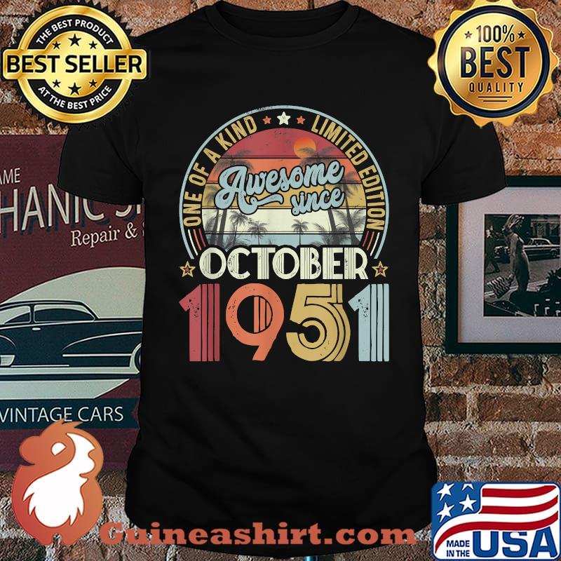 Birthday Awesome since October 1951 Decoration T-Shirt