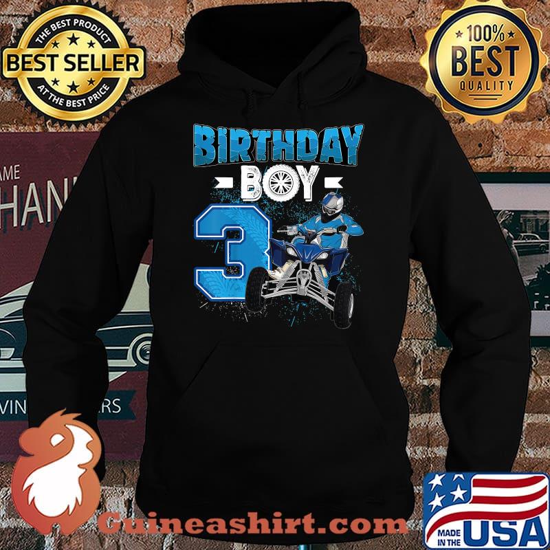 Birthday Boy Kids 3 Year Old Quad ATV Four Wheeler T-Shirt Hoodie