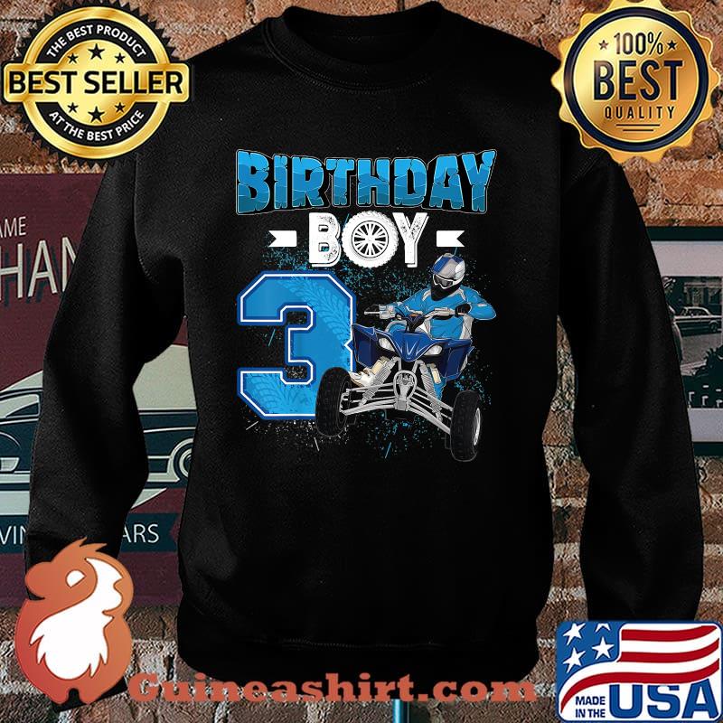 Birthday Boy Kids 3 Year Old Quad ATV Four Wheeler T-Shirt Sweater