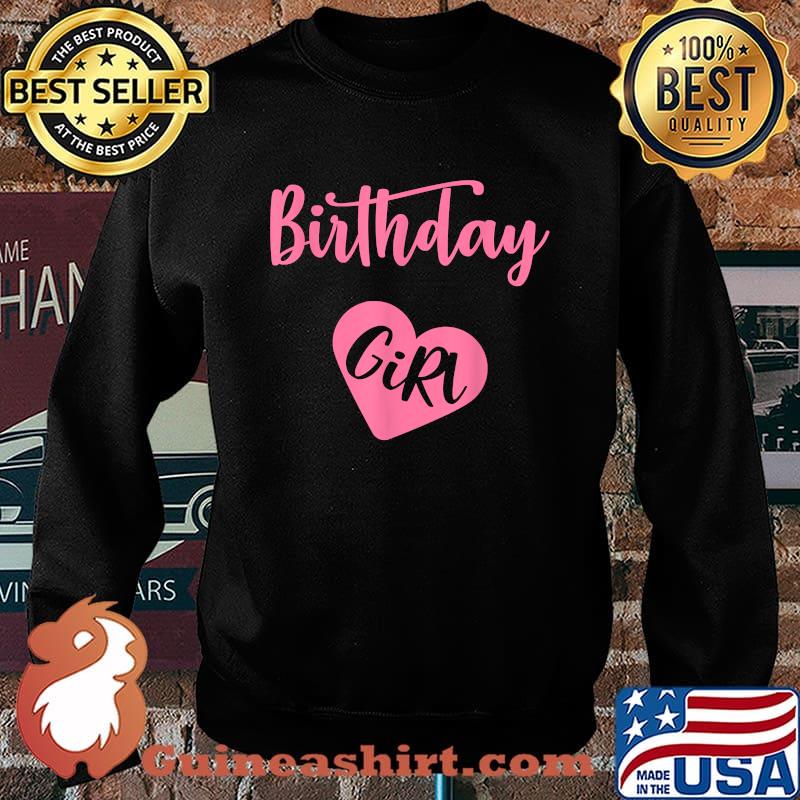 Birthday Girl Heart T-Shirt Sweater