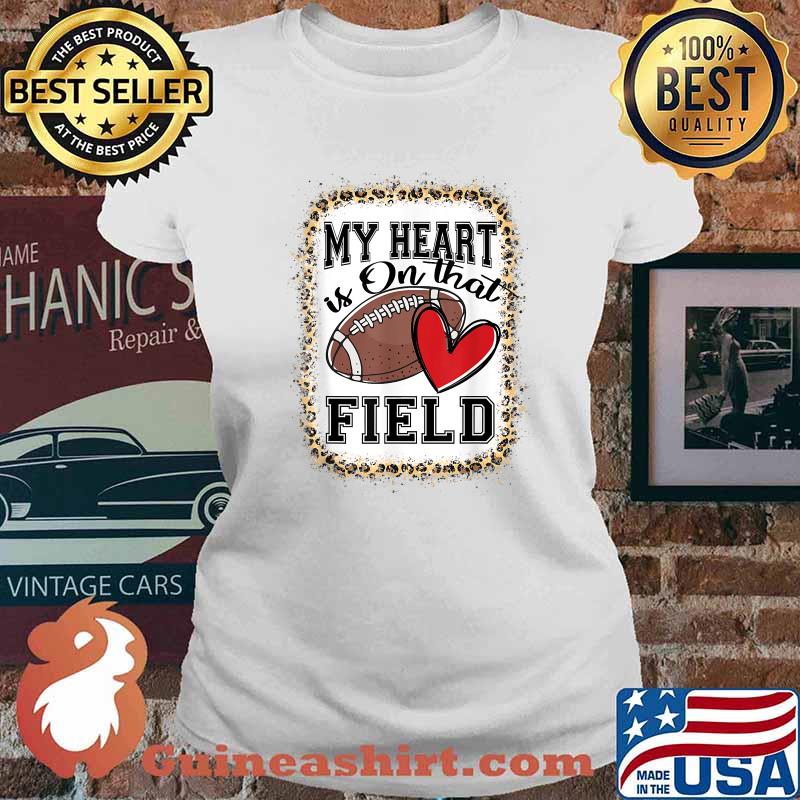 Bleached My Heart Is On That Field Football Mom Leopard T-Shirt Ladies tee
