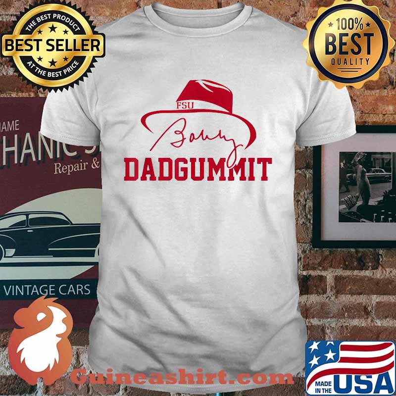 Bobby Dadgummit T-Shirt