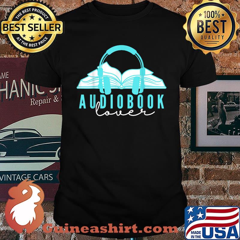 Bookish Audiobook Lover Enthusiast Nerdy Reader T-Shirt
