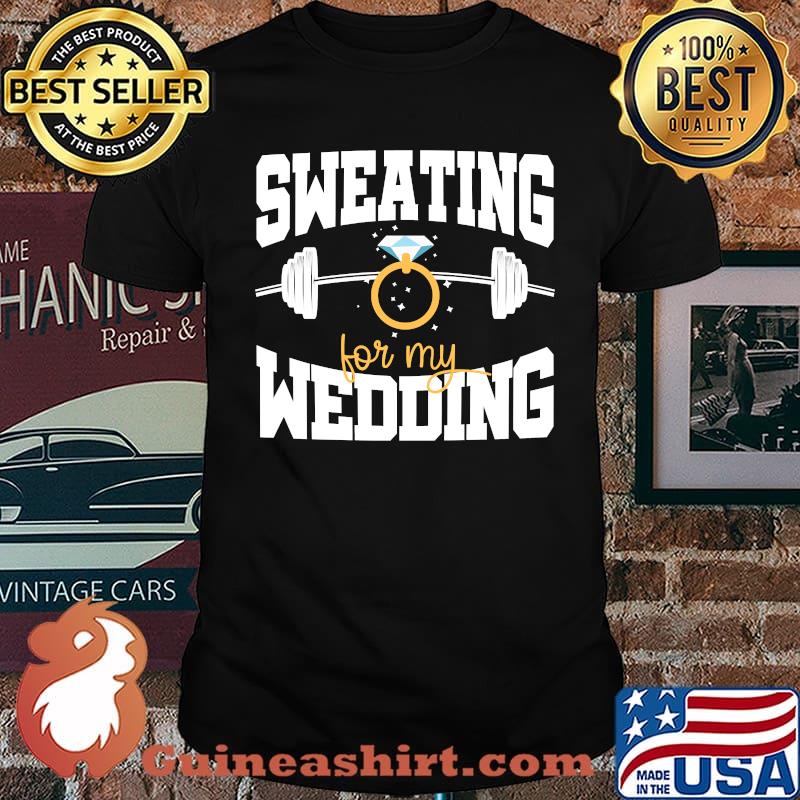 Bride Workout Sweating For My Wedding T-Shirt