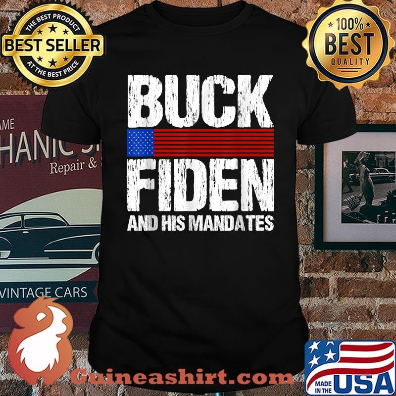 Buck Fiden And His Mandates T-Shirt