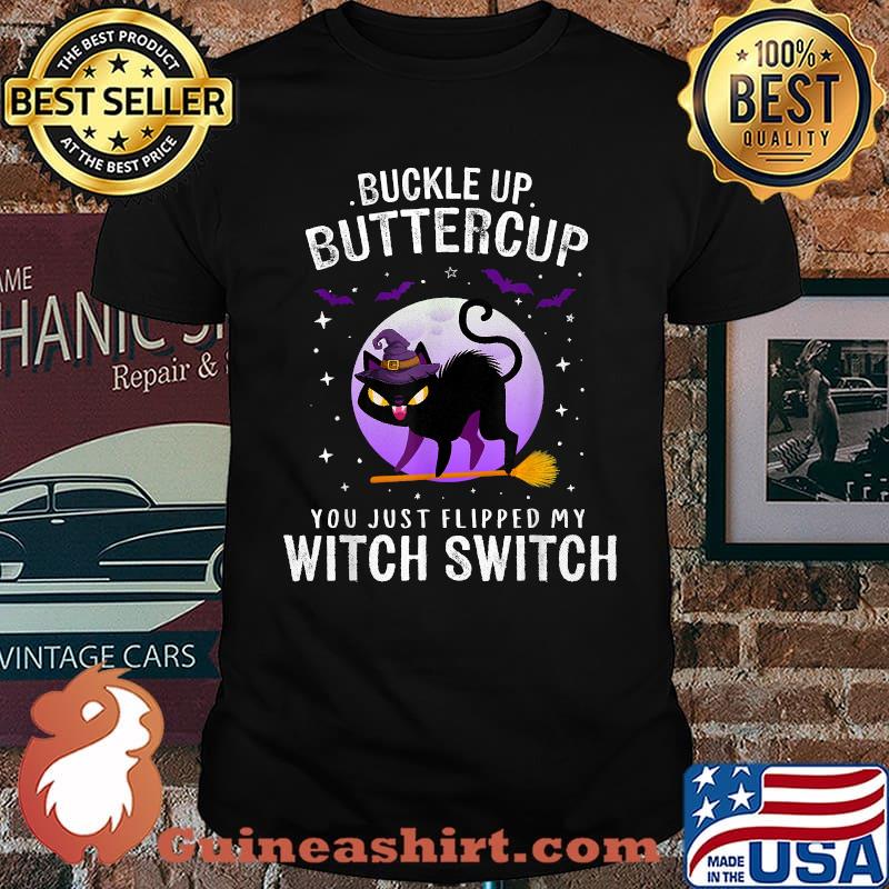 Buckle Up Buttercup Scary Halloween Black Cat Costume Witch T-Shirt