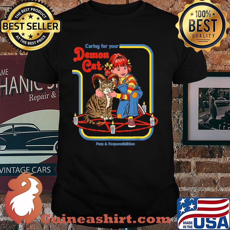 Caring For Your Demon Cat Pets And Responsibility T-Shirt