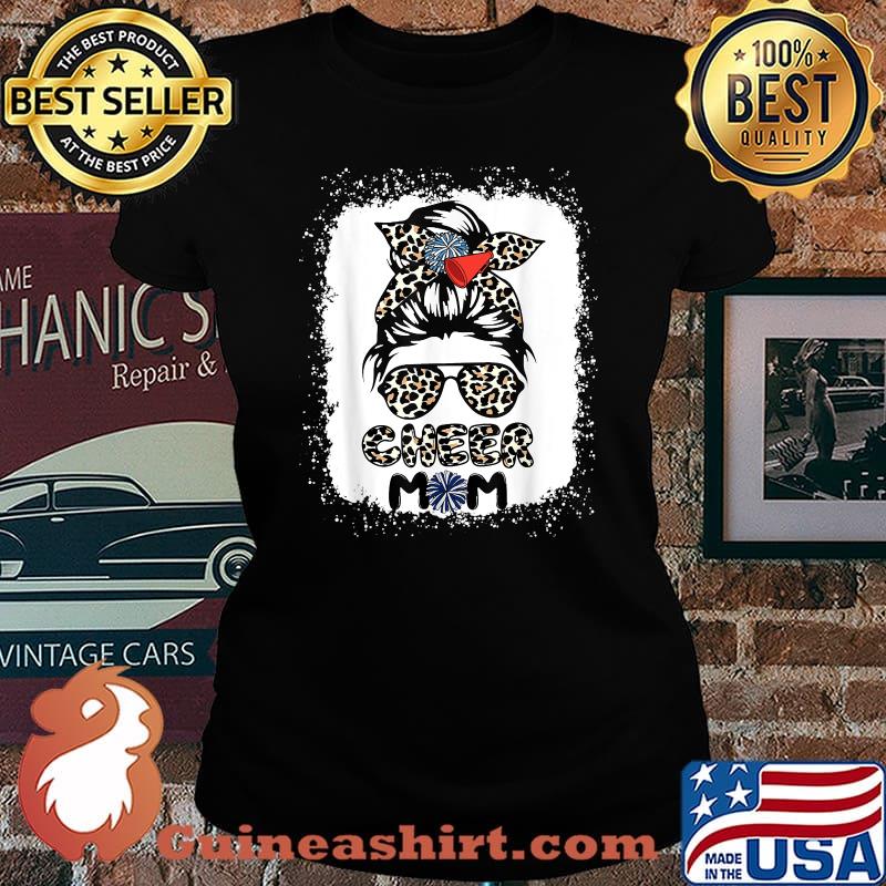 Cheer Mom Leopard Messy Bun Cheerleader Bleached Mothers Day T-Shirt Laides tee