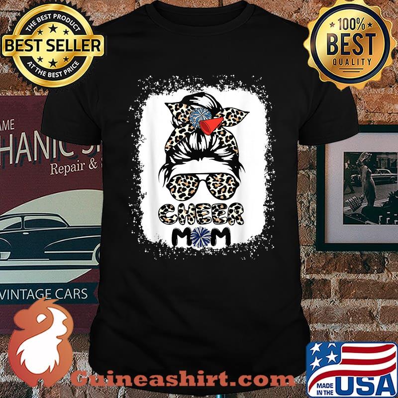 Cheer Mom Leopard Messy Bun Cheerleader Bleached Mothers Day T-Shirt