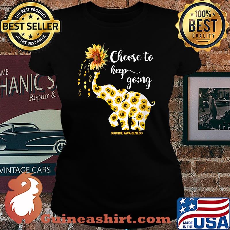 Choose to keep going sunflower elephant T-Shirt Laides tee