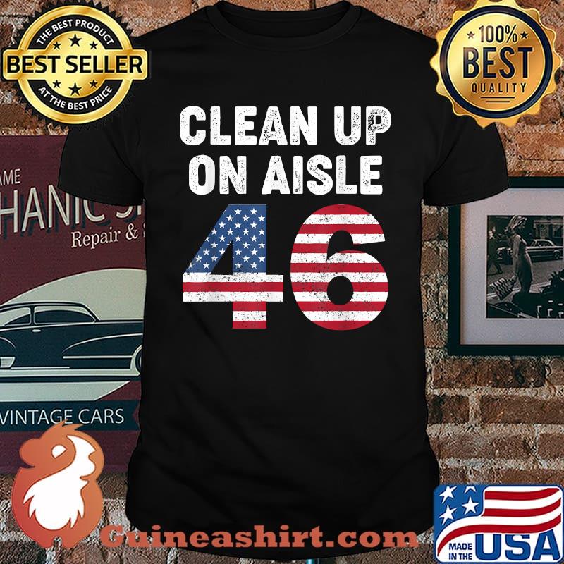 Clean Up On Aisle 46 Impeach Biden USa Flag T-Shirt
