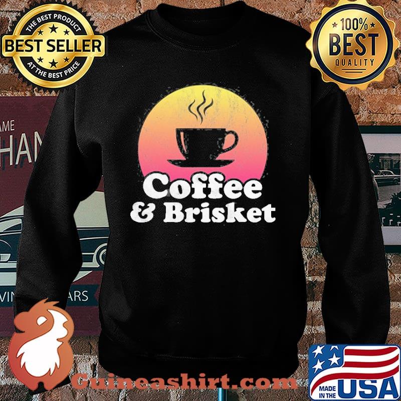 Coffee And Brisket Vintage Shirt Sweater