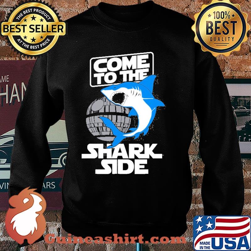 Come To The Shark Side Shirt Sweater