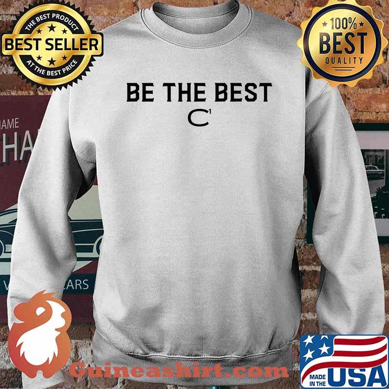 CONF1DENCE BE THE BEST T-Shirt Sweater