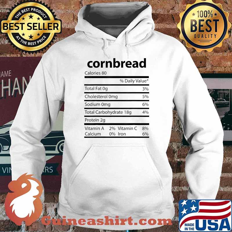 Cornbread Family Thanksgiving Nutrition Facts T-Shirt Hoodie