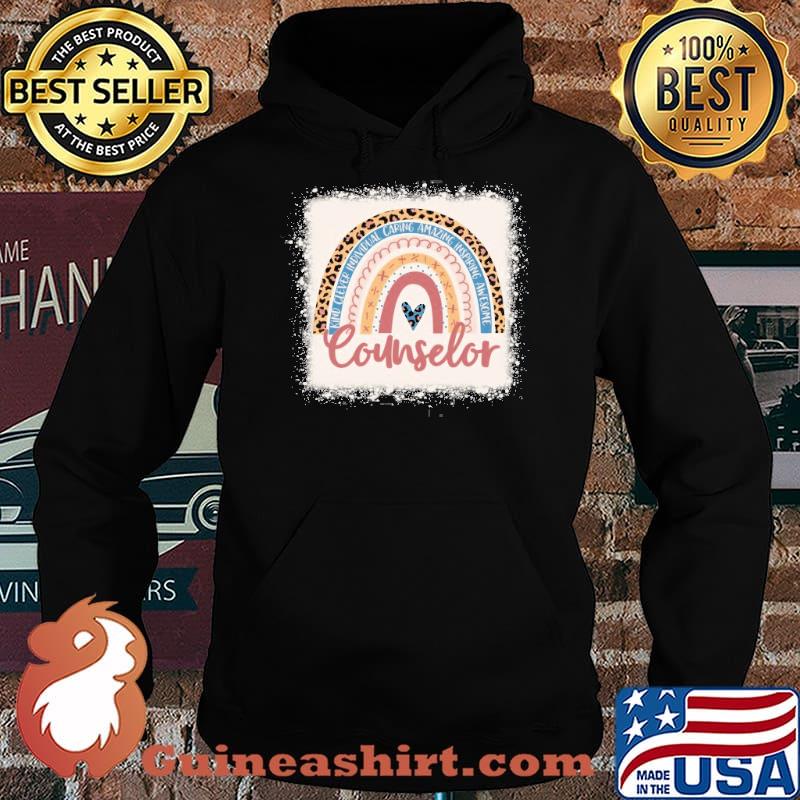 Counselor Rainbow Leopard King Clever Imdividual Caring Amazing Bleached School Counselor Shier Hoodie