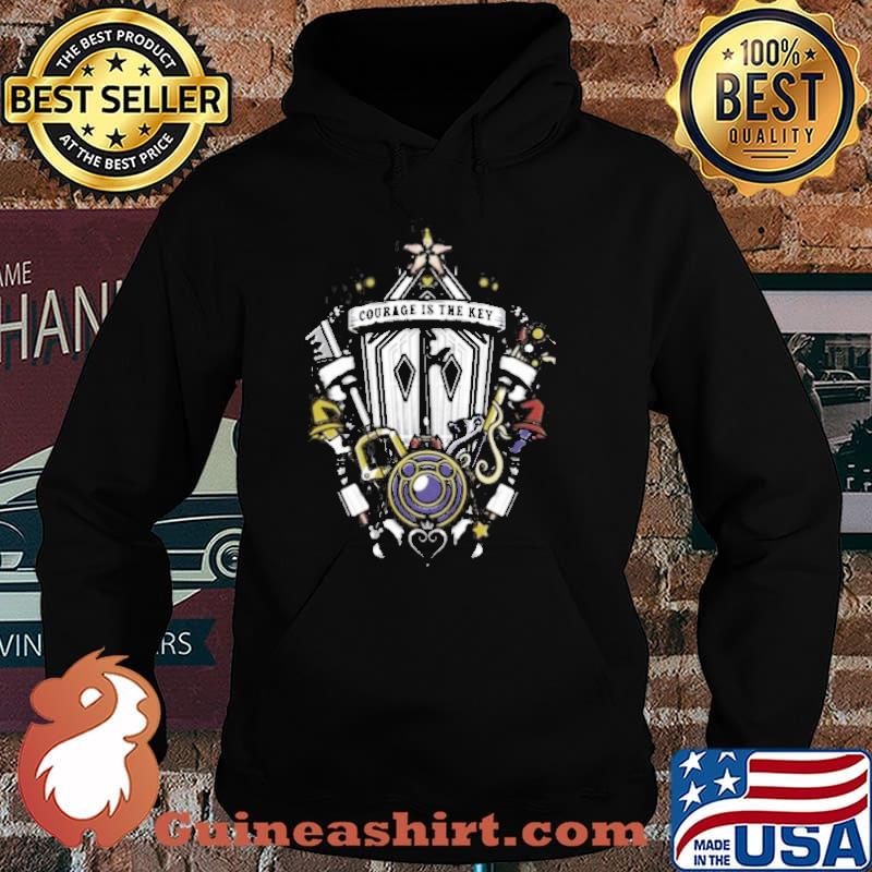 Courage is the key Kingdom and hearts s Hoodie
