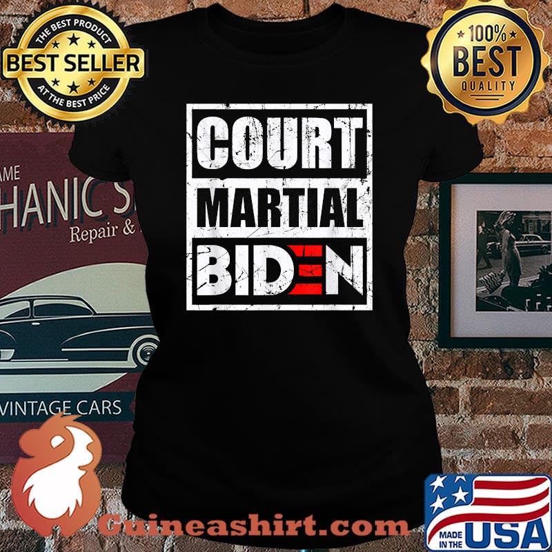 Court Martial Biden Anti Biden T-Shirt Laides tee