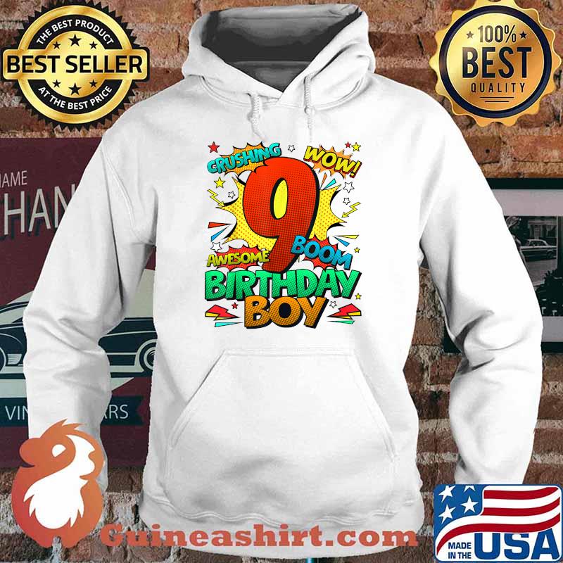 Crushing Wow Awesome Boom 9th Birthday Boy T-Shirt Hoodie