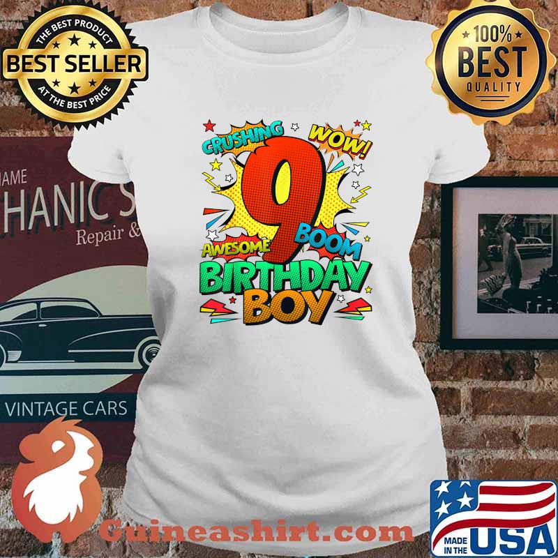 Crushing Wow Awesome Boom 9th Birthday Boy T-Shirt Ladies tee